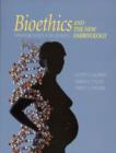Image for Bioethics and the New Embryology