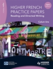 Image for Practice Papers Higher French : Reading and Directed Writing