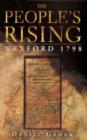 Image for The People&#39;s Rising : Wexford, 1798