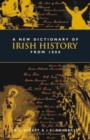 Image for A New Dictionary of Irish History from 1800