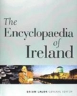 Image for The Encyclopaedia of Ireland