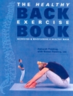 Image for The healthy back exercise book  : achieving &amp; maintaining a healthy back