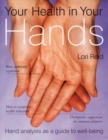 Image for Your health in your hands  : hand analysis as a guide to well-being