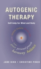 Image for Autogenic therapy  : self-help for mind and body
