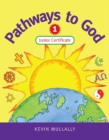 Image for Pathways to God 1