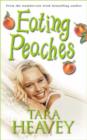 Image for Eating peaches