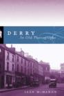 Image for Derry in Old Photographs
