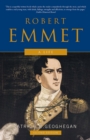 Image for Robert Emmet : A Life