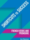 Image for Shortcuts to Success: French Verbs