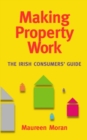 Image for Making Property Work