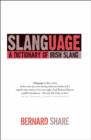 Image for Slanguage  : a dictionary of Irish slang
