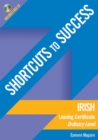 Image for Shortcuts to Success: Irish Leaving Certificate Ordinary Level