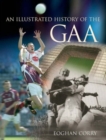 Image for An illustrated history of the GAA