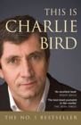 Image for This is Charlie Bird