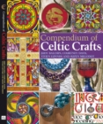 Image for Compendium of Celtic Crafts