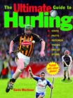 Image for The Ultimate Guide to Hurling