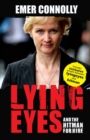 Image for Lying Eyes : And the Hitman for Hire