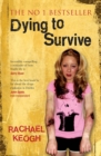 Image for Dying to Survive