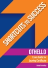 Image for Shortcuts to Success Othello