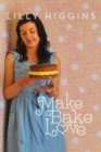 Image for Make, Bake, Love