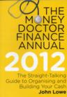 Image for Money doctor finance annual 2012