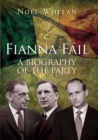 Image for Fianna Fail: a biography of the party