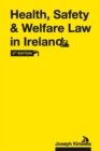 Image for Health, Safety &amp; Welfare Law in Ireland