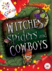 Image for Witches, Spiders and Cowboys 4th Class Anthology
