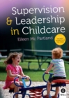Image for Supervision &amp; leadership in childcare