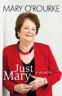 Image for Just Mary: a memoir