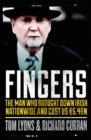 Image for Fingers: the man who brought down Irish Nationwide and cost us EUR5.4bn