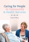 Image for Caring For People in Community &amp; Health Services