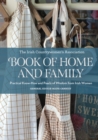 Image for The Irish Countrywomen&#39;s Association Book of Home and Family : Practical Know-How and Pearls of Wisdom from Irish Women