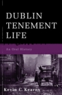 Image for Dublin tenement life: an oral history