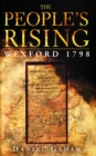 Image for The people&#39;s rising: Wexford, 1798