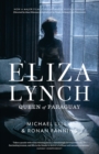 Image for Eliza Lynch  : Queen of Paraguay