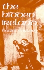 Image for Hidden Ireland - A Study of Gaelic Munster in the Eighteenth Century
