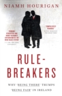 Image for Rule breakers: why &#39;being there&#39; trumps &#39;being fair&#39; in Ireland