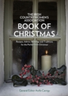 Image for The Irish Countrywomen&#39;s Association book of Christmas  : blessings, recipes, traditions and advice for the perfect Christmas