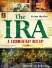 Image for The IRA  : a documentary history