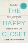 Image for The happy closet: well-being is well-dressed
