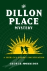 Image for Dillon Place Mystery - A Sherlock Holmes Investigation