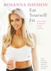 Image for Eat yourself fit