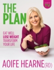 Image for The plan: eat well, lose weight, transform your life