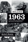Image for Ireland 1963  : a year of marvels, mysteries, merriment and misfortune
