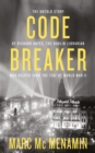Image for Code-breaker: the untold story of Richard Hayes, the Dublin librarian and code breaker who helped turn the tide of World War II