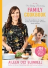Image for The baby friendly family cookbook  : from the smallest to the biggest - healthy, fuss-free recipes the entire family will love