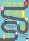 Image for My wellbeing journey 3  : for junior cycle SPHE
