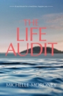 Image for The Life Audit : A workbook for a healthier, happier you