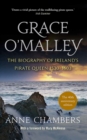 Image for Grace O&#39;Malley  : the biography of Ireland&#39;s pirate queen 1530-1603